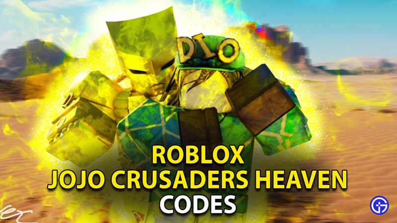 roblox-jojo-crusade-heaven-code-exchange-free-reward