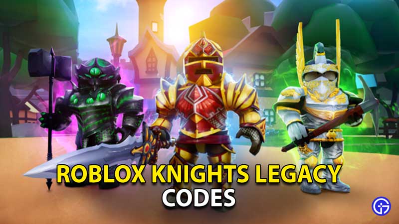 roblox-knights-legacy-codes-latest-working-expired-redeem