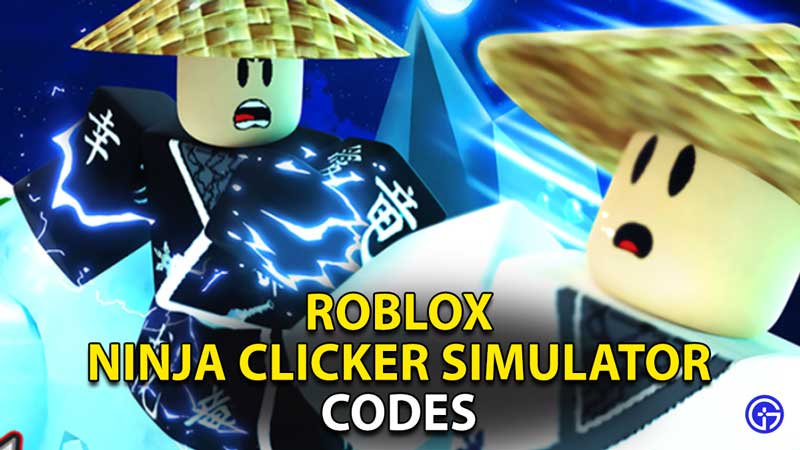 Ninja Clicker Simulator Codes April 2023 Free Rewards