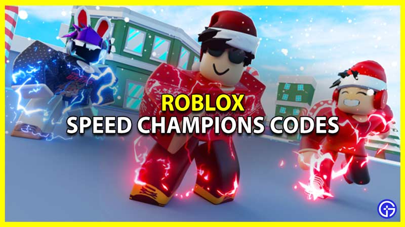 speed champions codes roblox