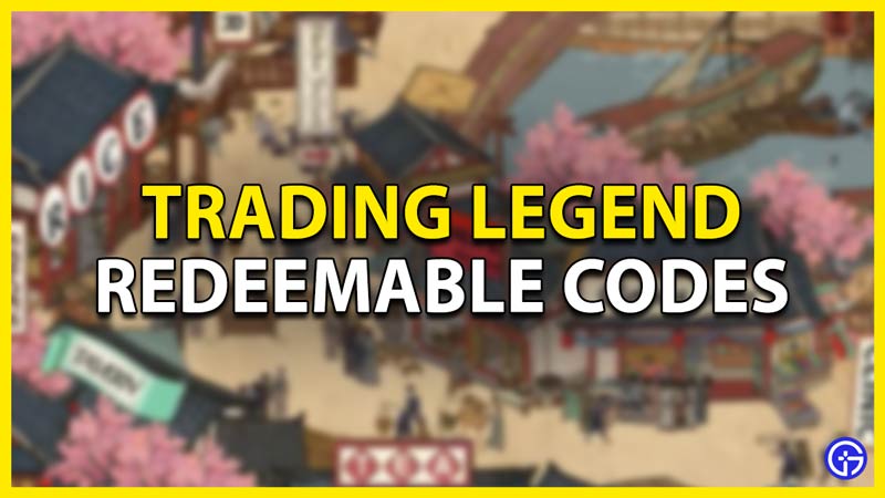 trading legend codes