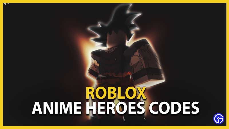 Anime Heroes Codes
