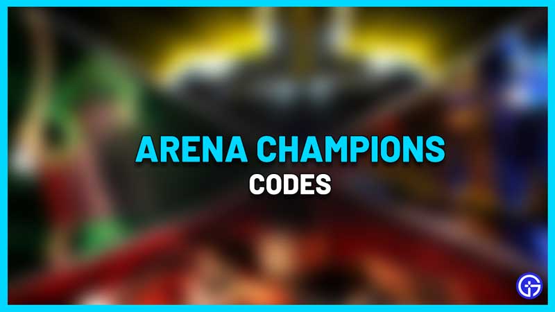 Arena Champions Codes