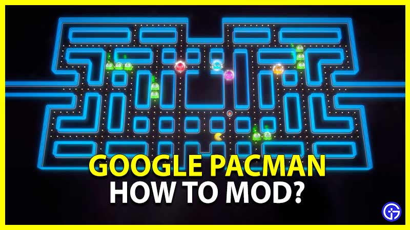 Best Google Pacman Doodle Game Mods Hacks Cheats