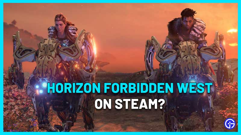 Can You Download Horizon Forbidden West On Steam