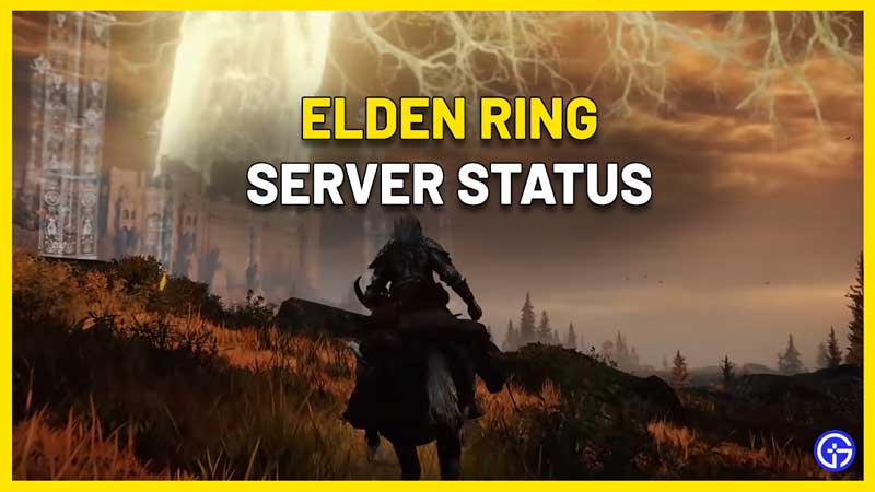 Elden Ring Servers Down Check Server Status