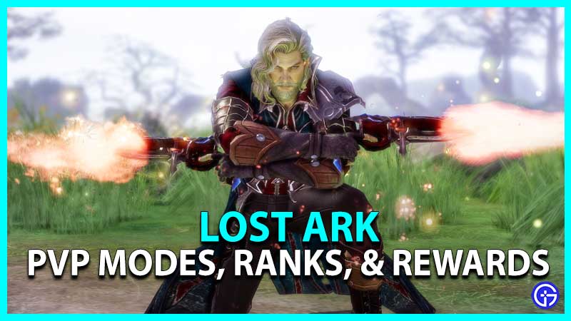 How To Play Lost Ark PvP Modes, Ranks, Rewards