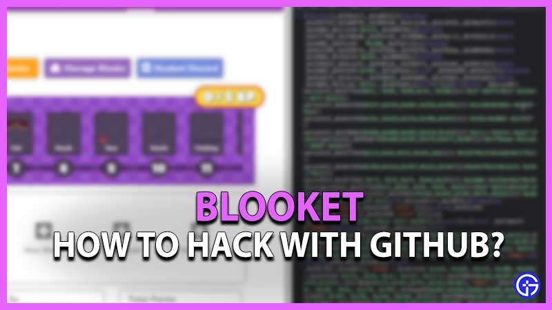 How to Hack Blooket With Github Cheats Codes