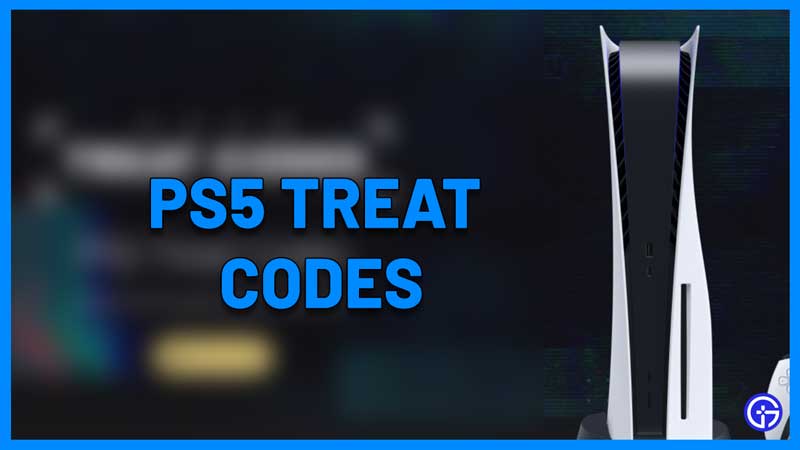 ps5 treat codes