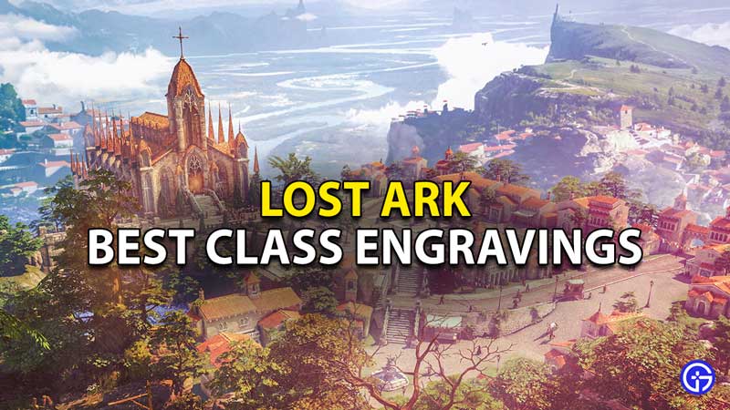 best-class-engravings-in-lost-ark-how-to-get-rare