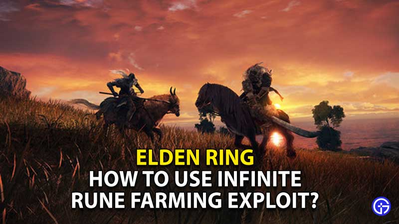Elden Ring Infinite Runes Farming Exploit Get Unlimited Runes!