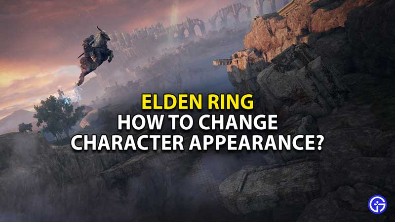 how-to-change-character-appearance-in-elden-ring-customize