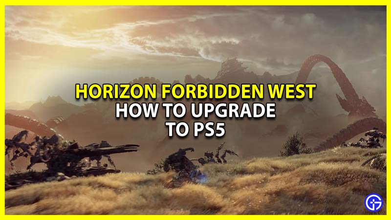 can you preload horizon forbidden west ps5 upgrade