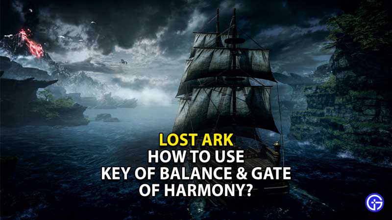 how-to-use-key-balance-gate-harmony-lost-ark