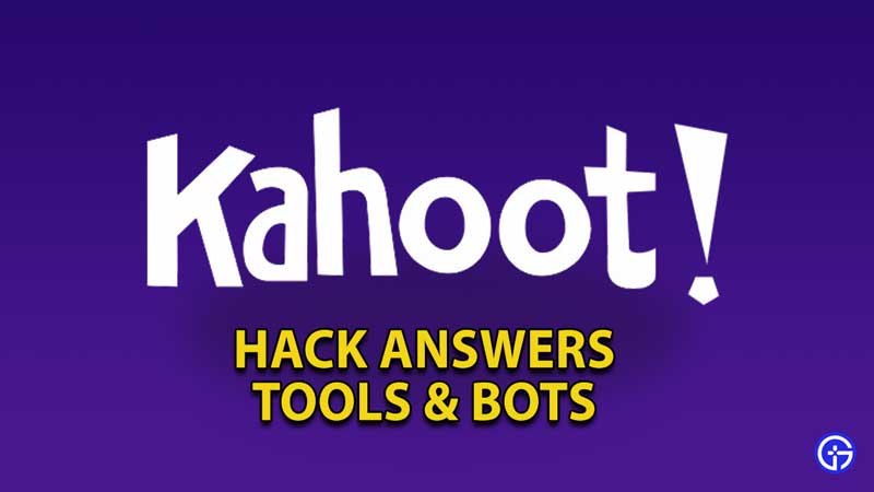 kahoot-answers-hack-cheats-bots-tools
