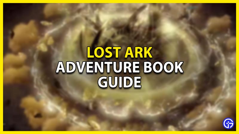 lost ark adventure book guide