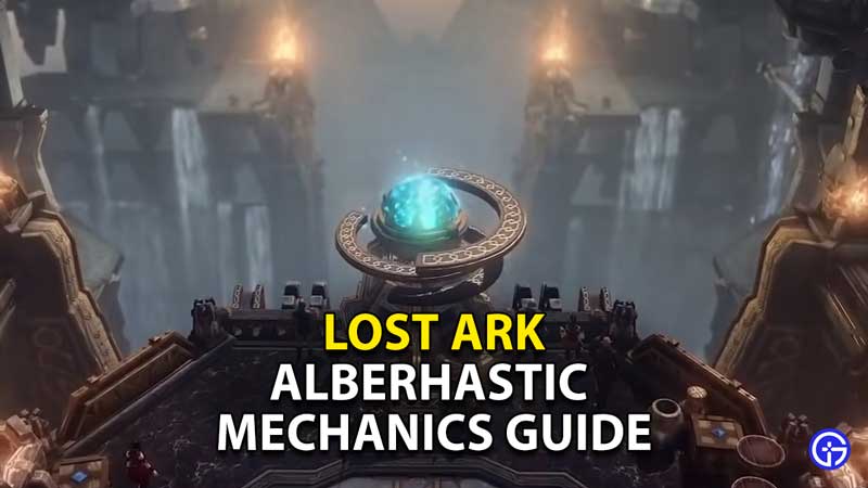 lost-ark-alberhastic-mechanics-guide-guardian-raids