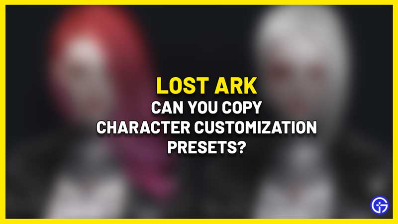 lost ark character customization presets