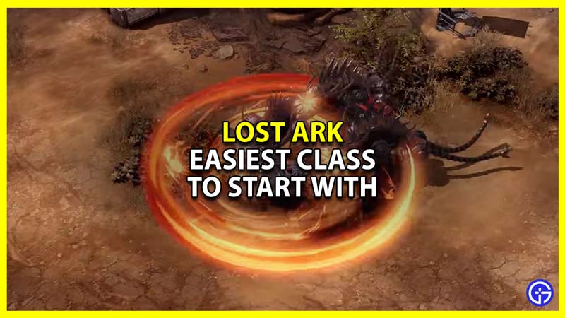 best easiest class to start with in lost ark