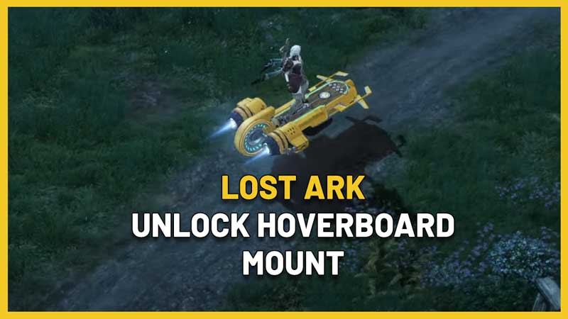 Lost Ark Hoverboard Mount