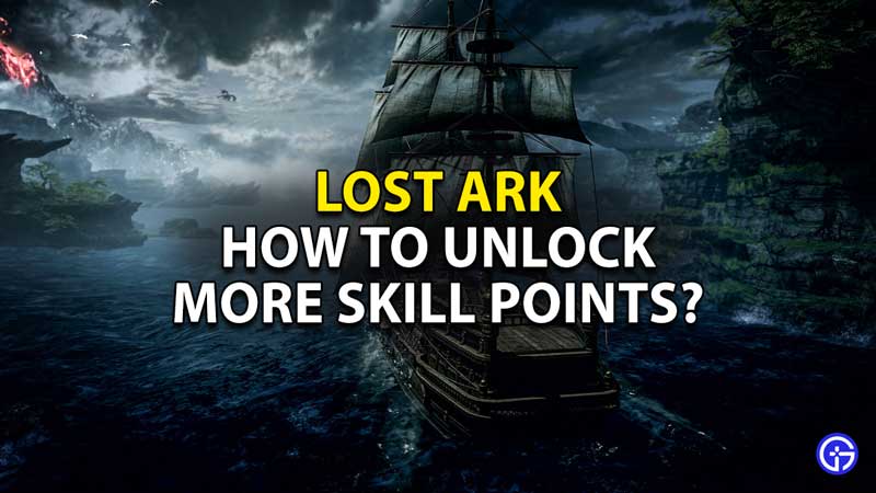lost-ark-how-to-unlock-more-skill-points