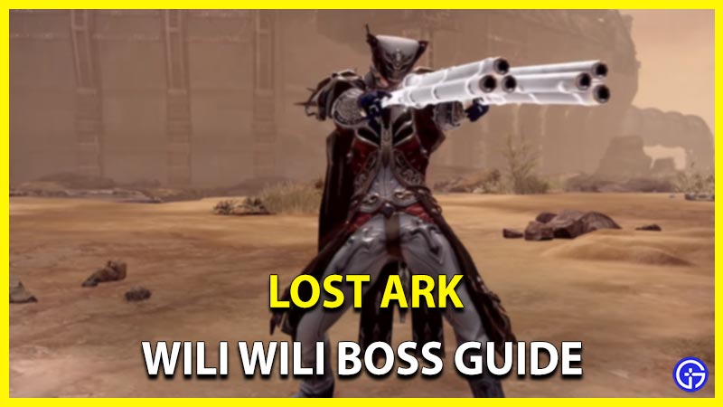 lost ark wili wili location how to defeat it rewards