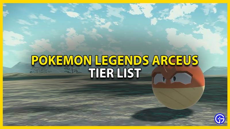 best pokemon tier list legends arceus