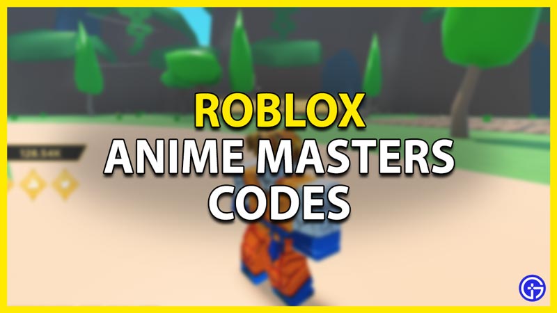 roblox anime masters codes