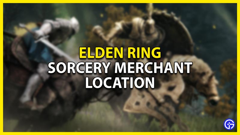 sorcery merchant location in elden ring