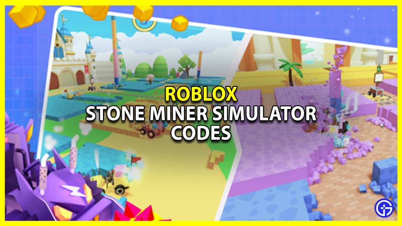 roblox stone miner simulator codes