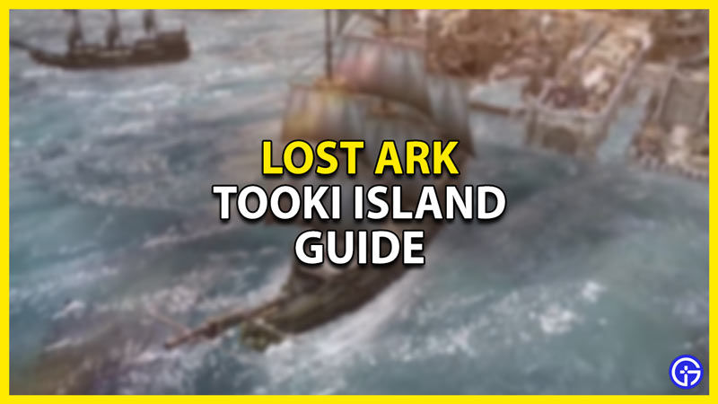 tooki island guide in lost ark