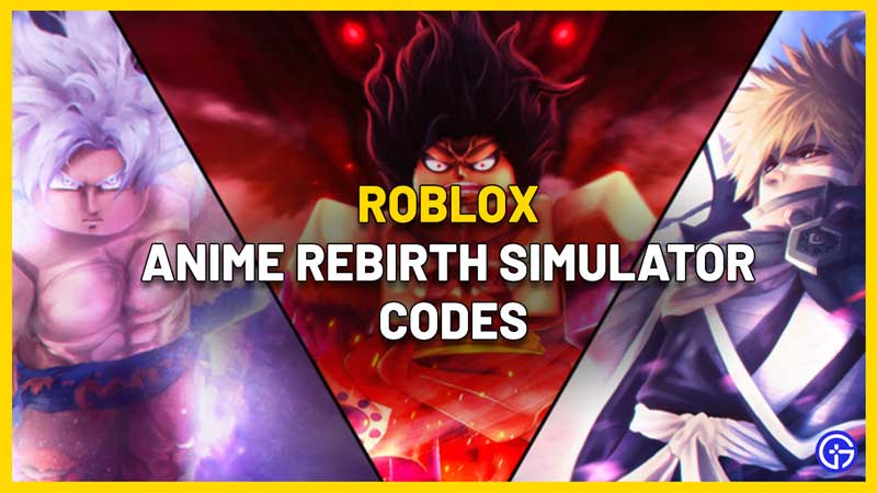 Anime Rebirth Simulator Codes