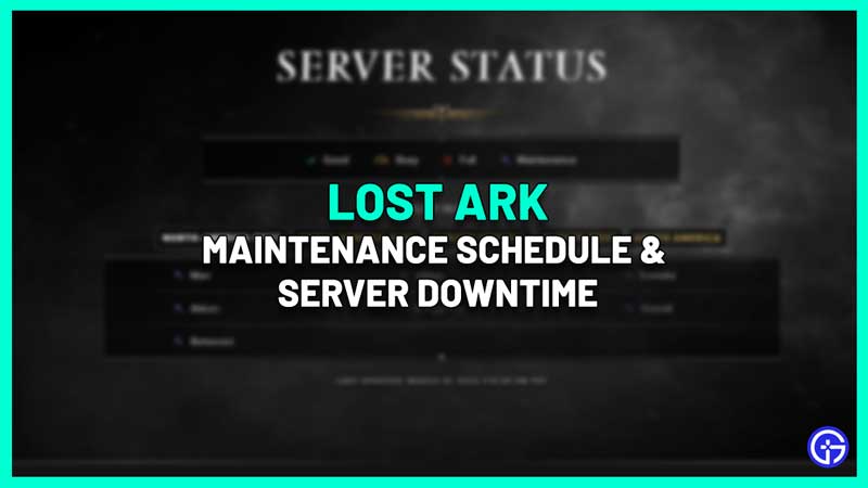 lost ark maintenance schedule server downtime