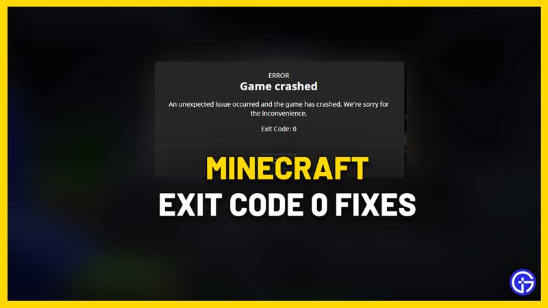 minecraft exit code 0 fix pc