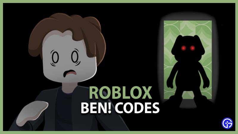Roblox Ben Codes 1
