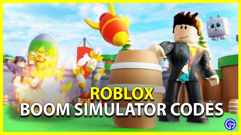 Roblox Boom Simulator Codes