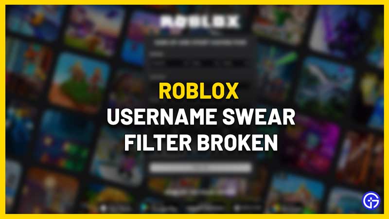 Roblox Username Swear Filter Broken
