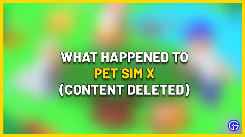 Pet simulator X was deleted - General - Cookie Tech