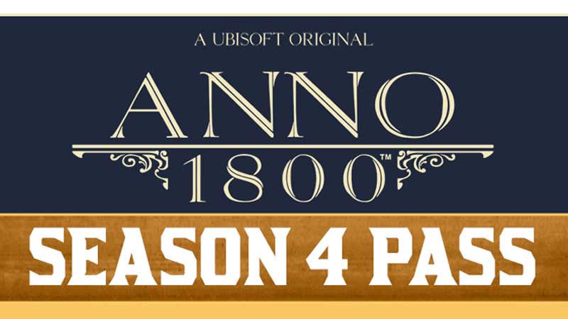 Anno 1800 Season 4