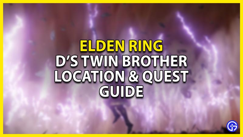 d's twin brother location & quest guide in elden ring