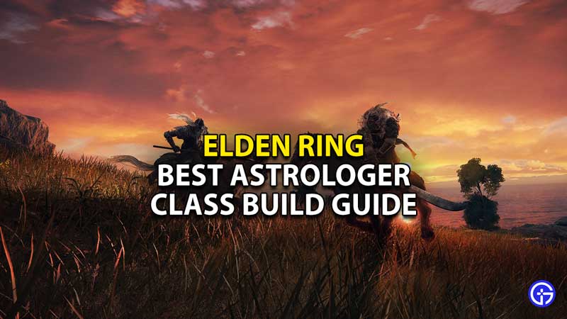 elden-ring-best-astrologer-class-build-guide
