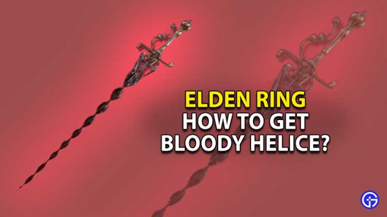 How To Get Bloody Helice In Elden Ring & Is It Any Good?