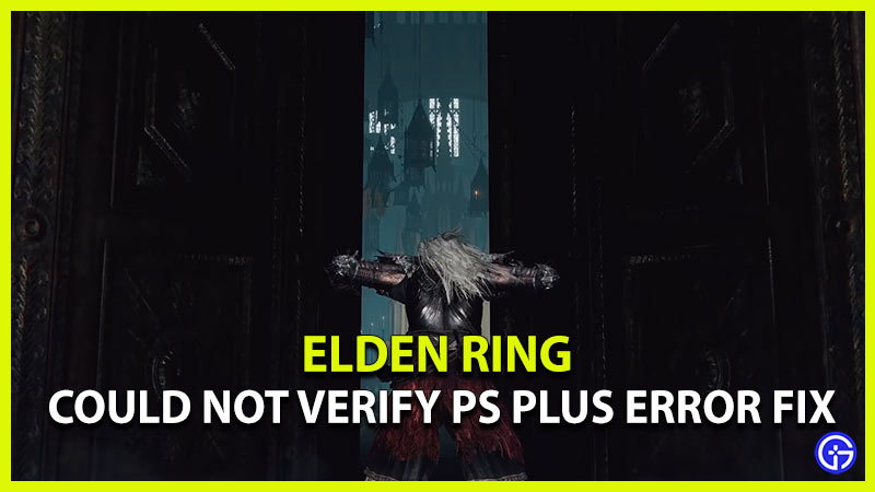 elden ring could not verify ps plus subscription error fix