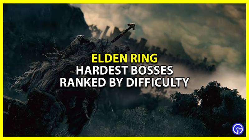 elden ring hardest bosses list ranked by difficulty