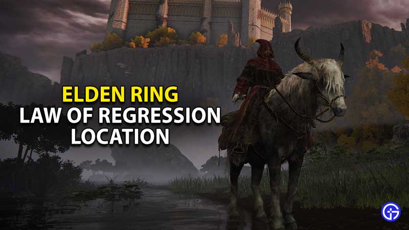 elden-ring-law-regression-location-guide