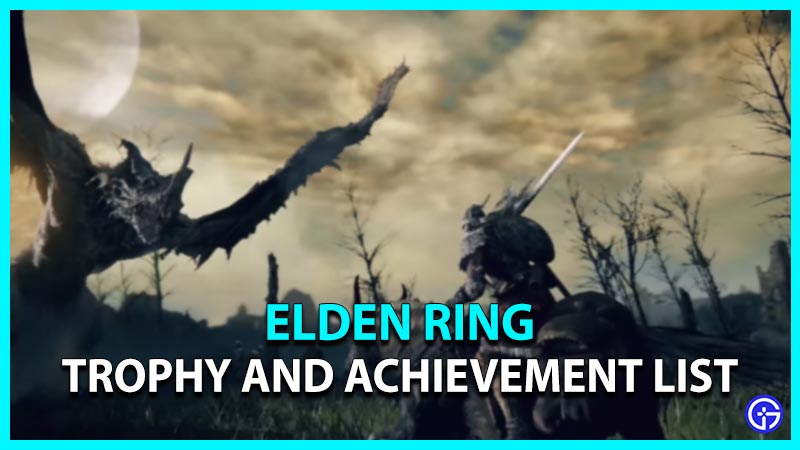 elden ring all trophies and achievements list