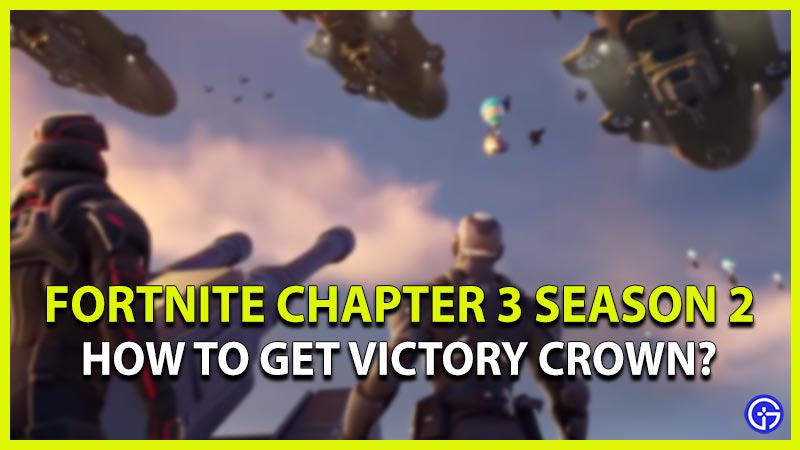 fortnite how to get victory crown