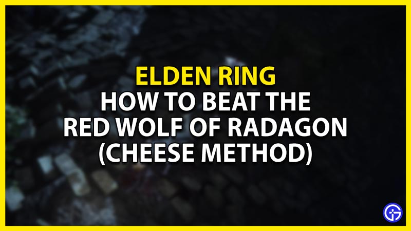 how to beat red wolf of radagon in elden ring