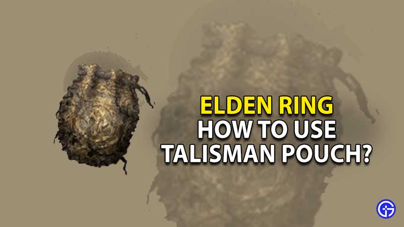 how-to-use-talisman-pouch-in-elden-ring