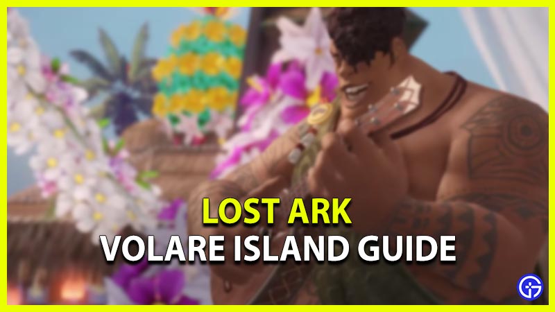 lost ark volare island guide